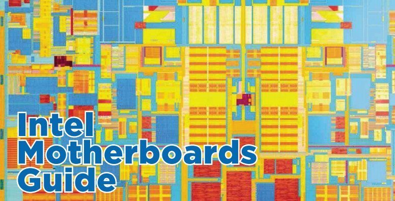 Motherboards: The ultimate guide