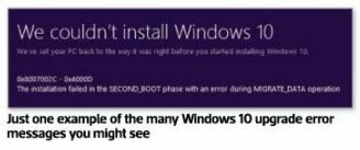 Just one example of the many Windows 10 upgrade error messages you might see