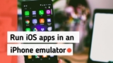 Run iOS apps in an iPhone emulator