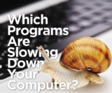 Which Programs Are Slowing Down Your Computer?